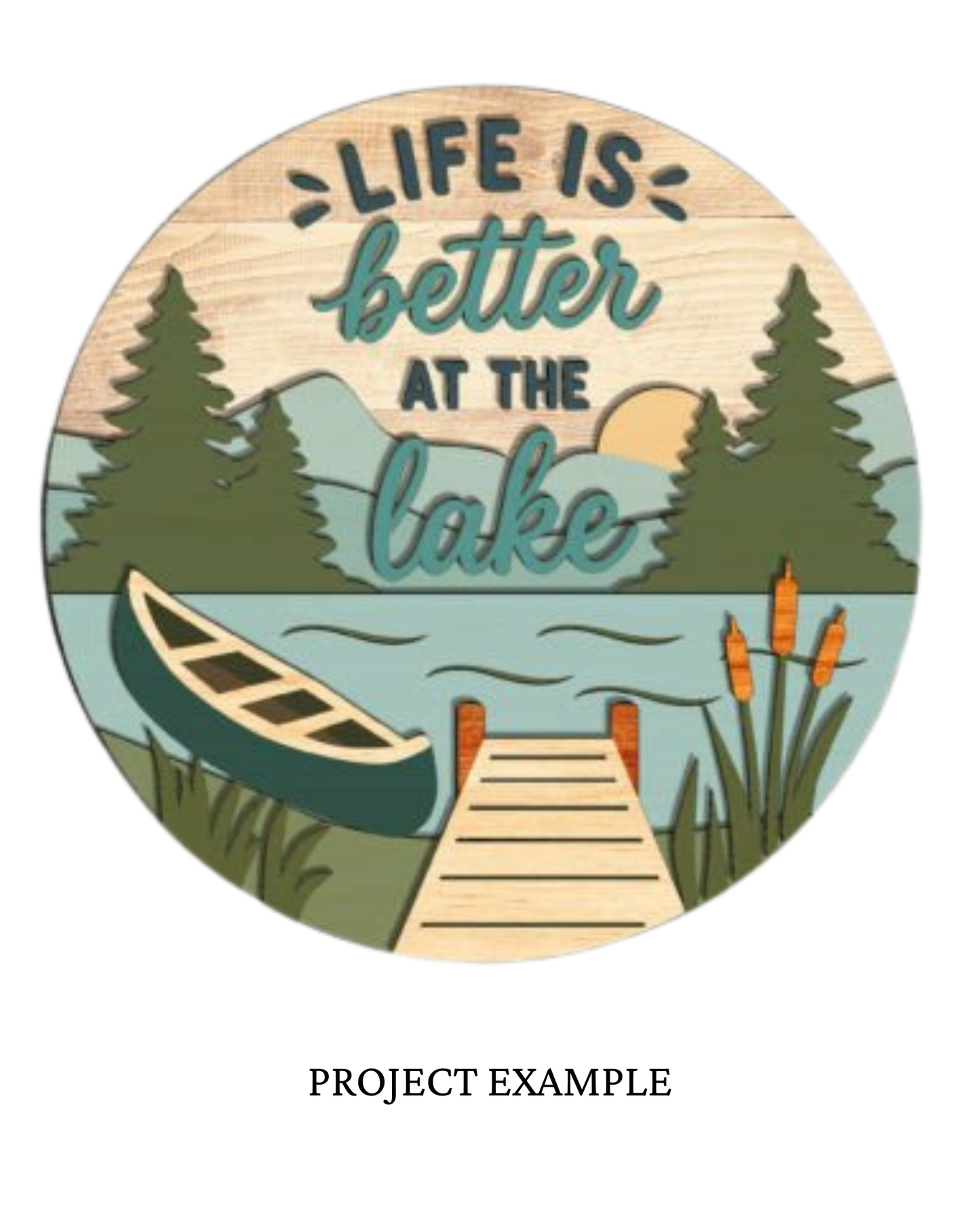 Life is Better at the Lake Round Sign | Creative Table Project