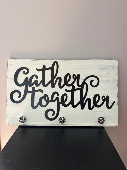 “Gather Together” Whitewashed Farmhouse Wood Sign