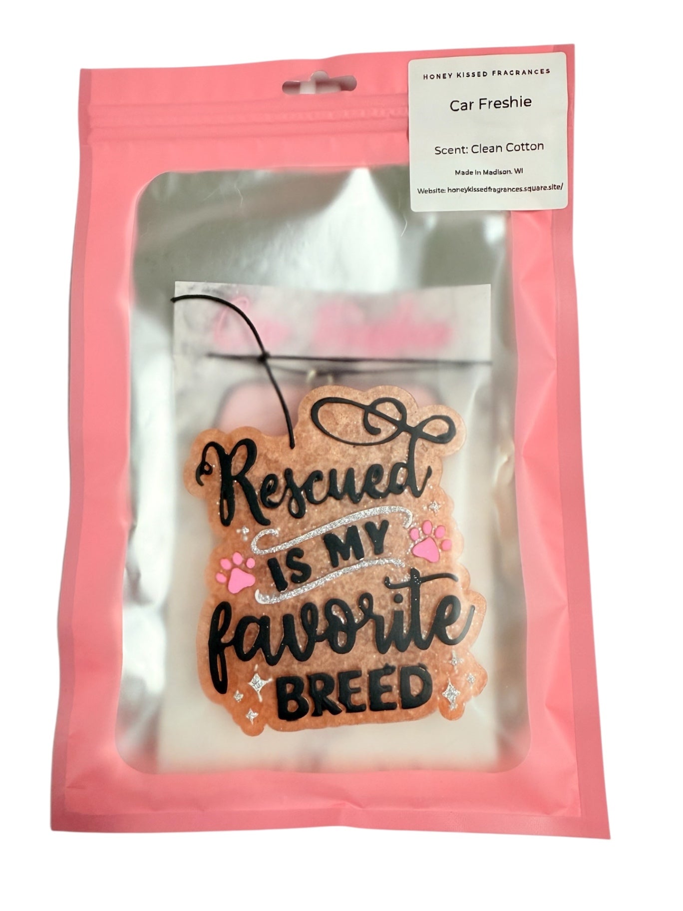 "Rescued Is My Favorite Breed" Car Freshie - Clean Cotton