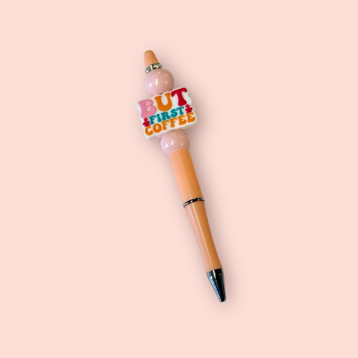 But First Coffee Pen