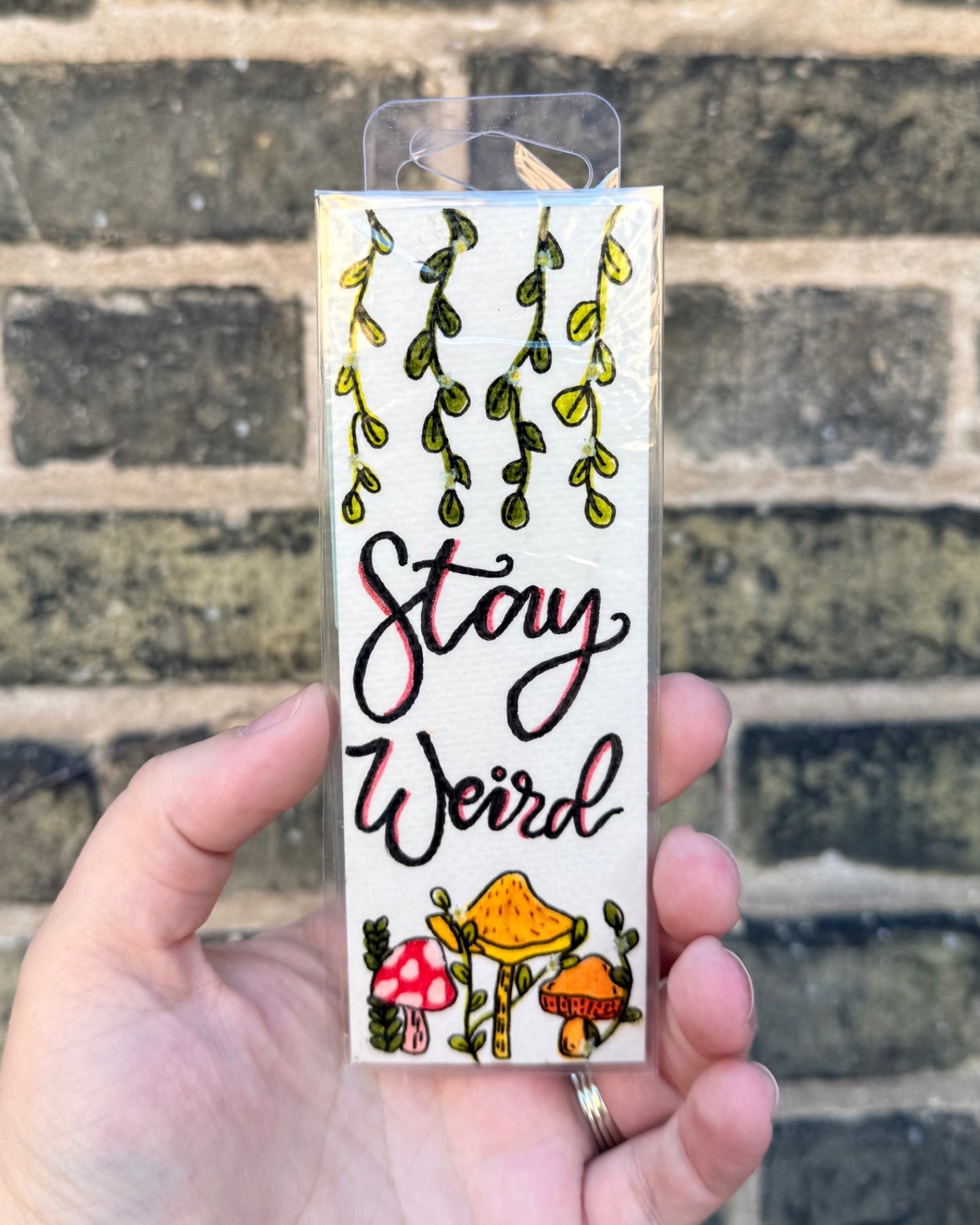 "Stay Weird" Hand-Drawn Bookmark