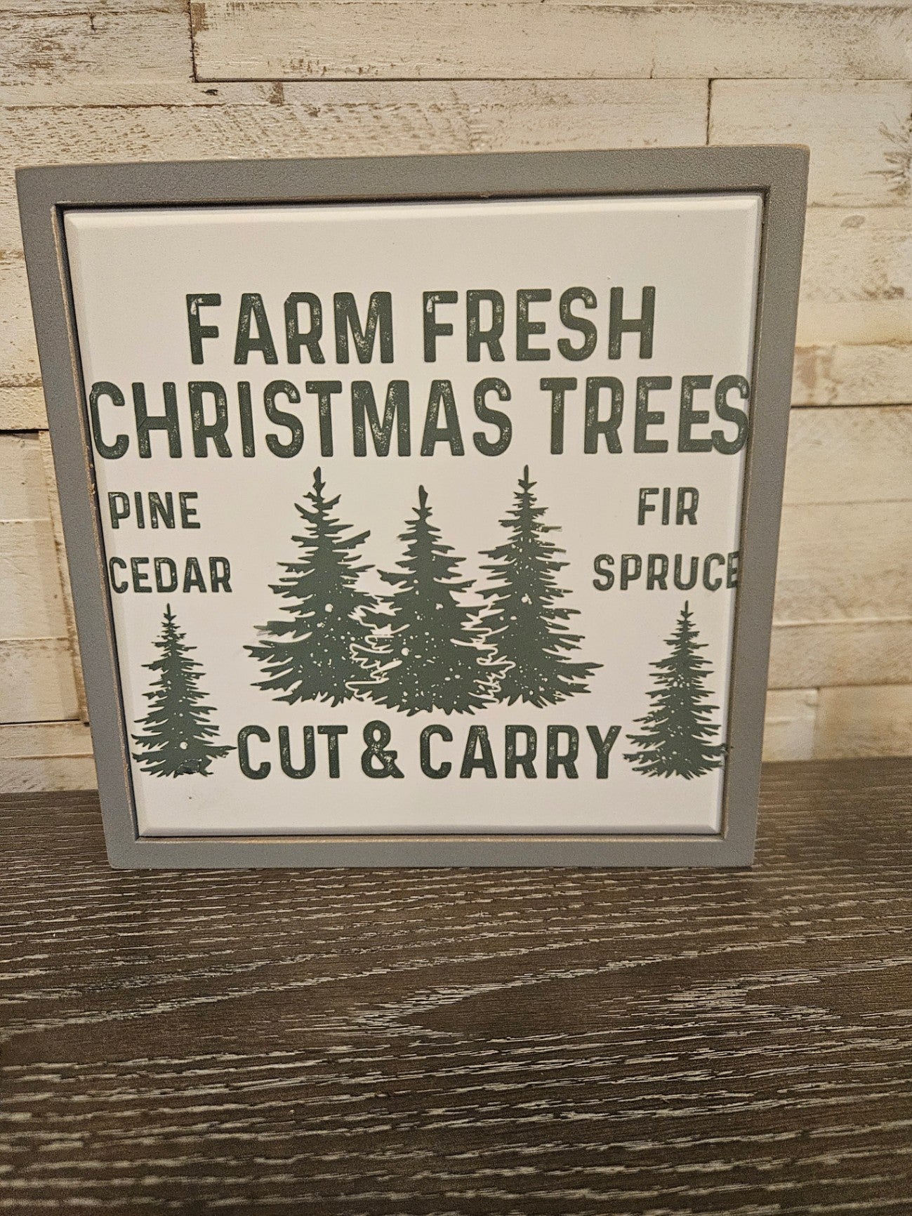 Farm Fresh Christmas Trees Wood Sign