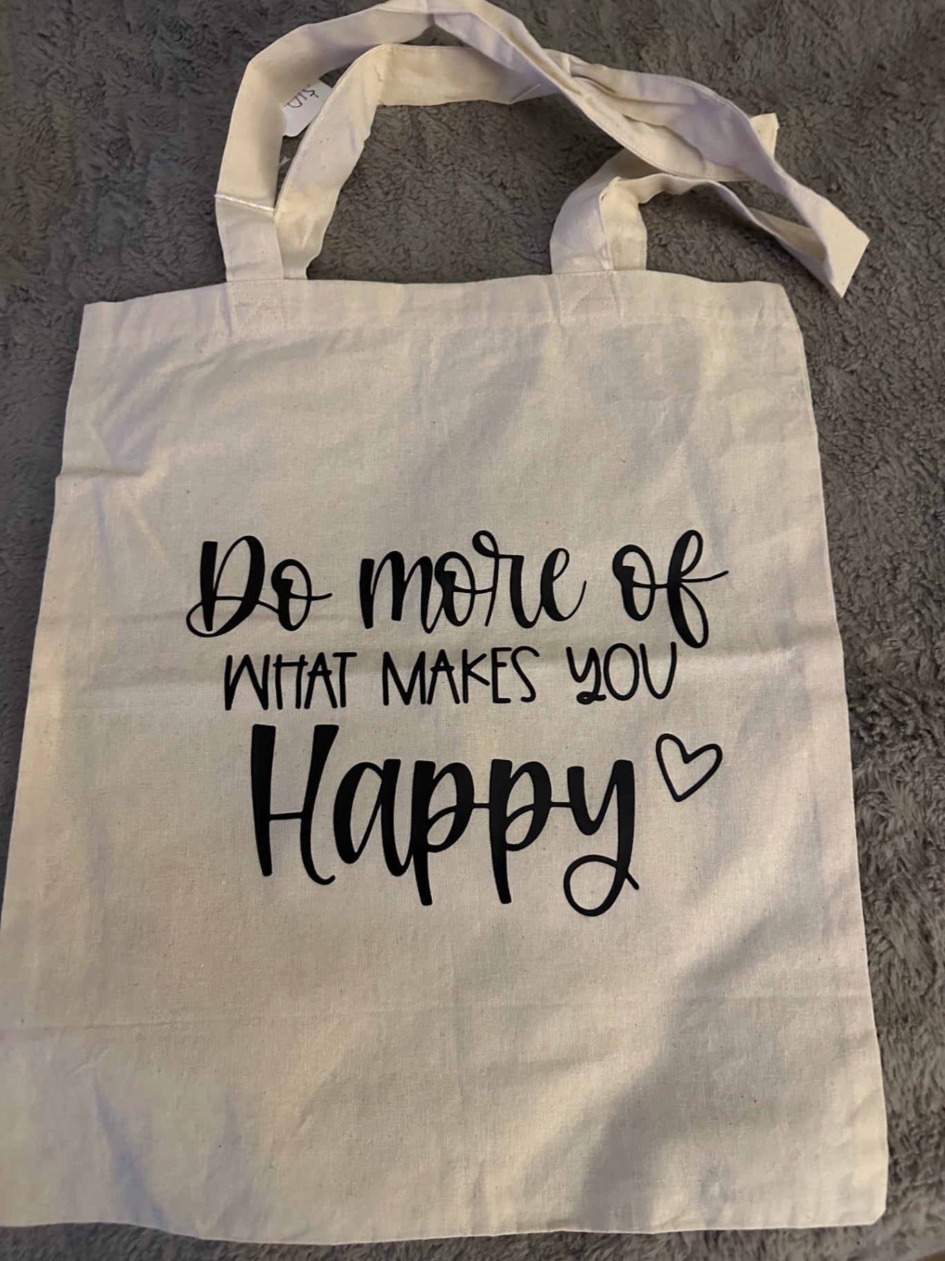 059 - "Do More Of What Makes You Happy" Canvas Tote Bag