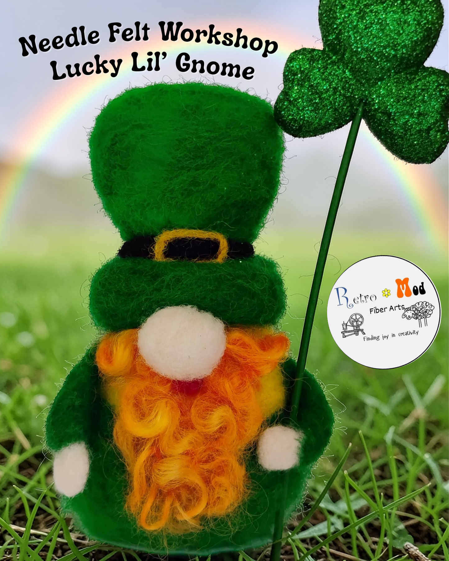Needle Felt Lucky Gnome Workshop: March 12th