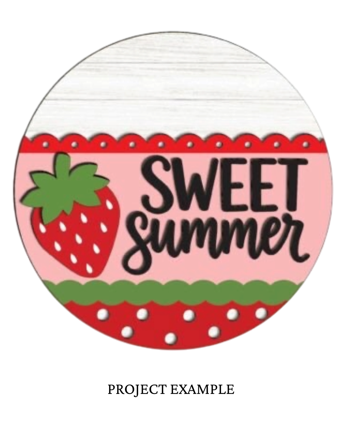 Sweet Summer Strawberry Round Sign | Creative Table Project