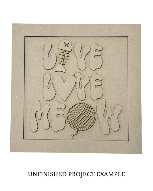 Live Love Meow Cat Sign | Creative Table Project
