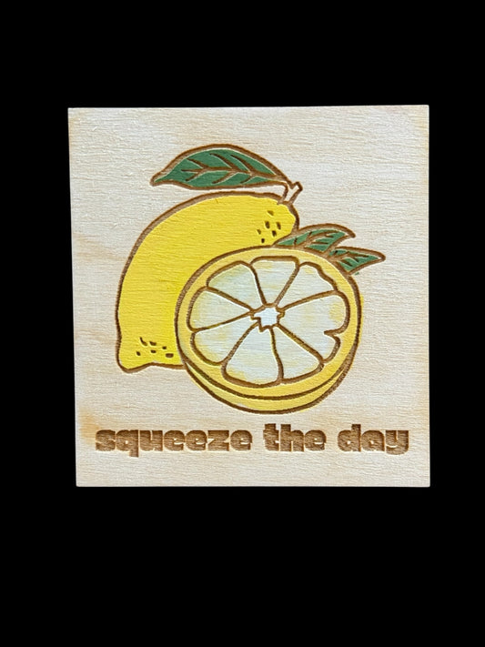 Hand Painted Wood Squeeze the Day Lemon Magnet