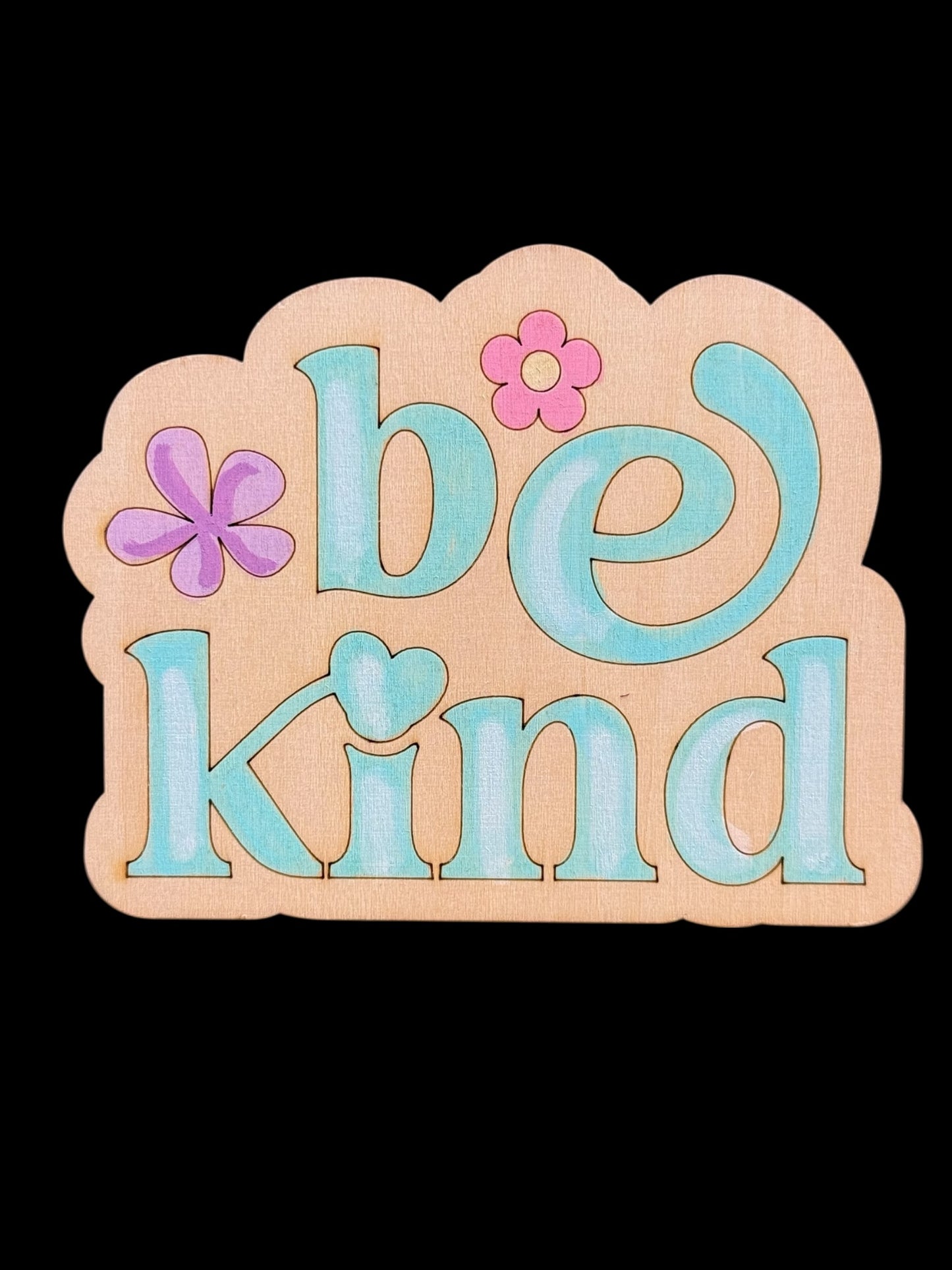 Hand Painted Wood Be Kind Magnet