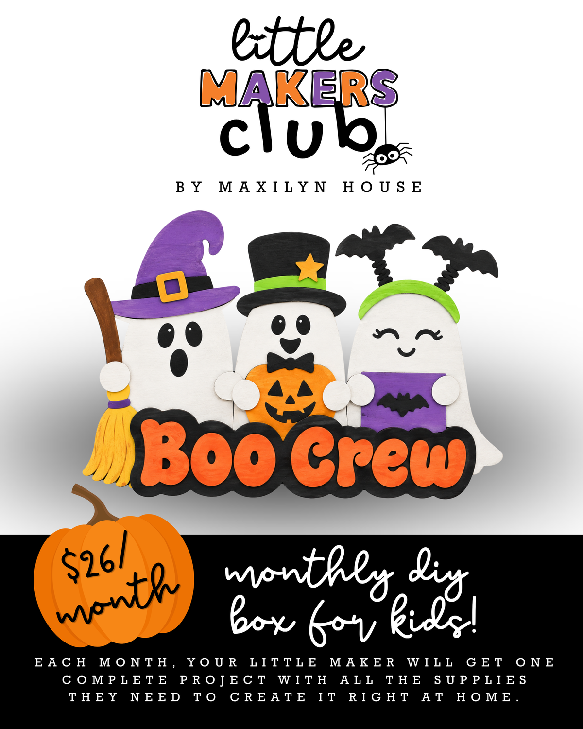 Little Makers Club October Boo Crew Halloween kids craft project by Maxilyn House