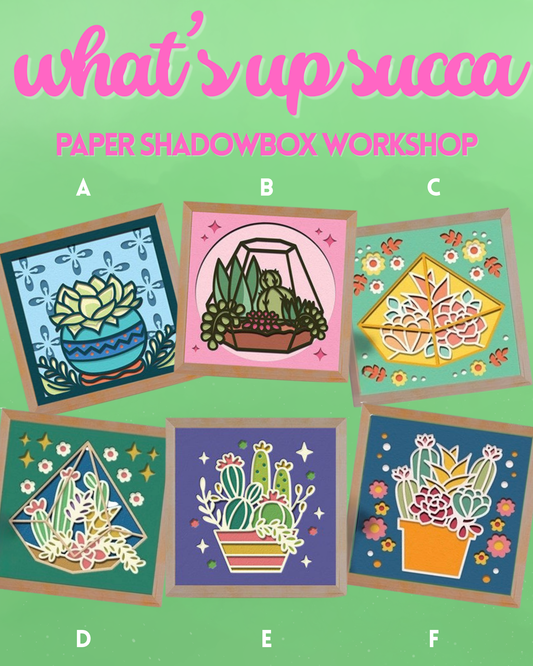 What's Up Succas | Shadowbox Workshop | July 31st