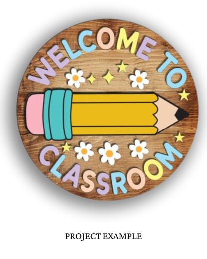 Welcome Teacher Classroom Sign | Creative Table Project