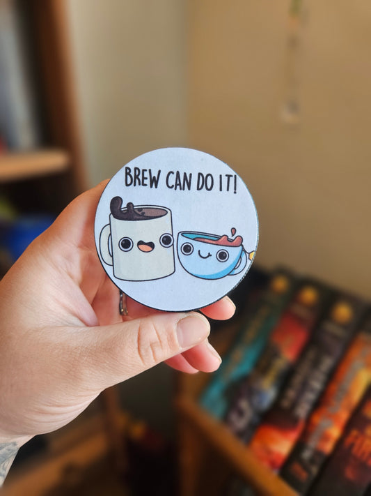 Brew Can Do it, Motivational 2.5in Pun Fridge Magnet