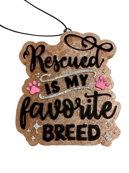 "Rescued Is My Favorite Breed" Car Freshie - Clean Cotton