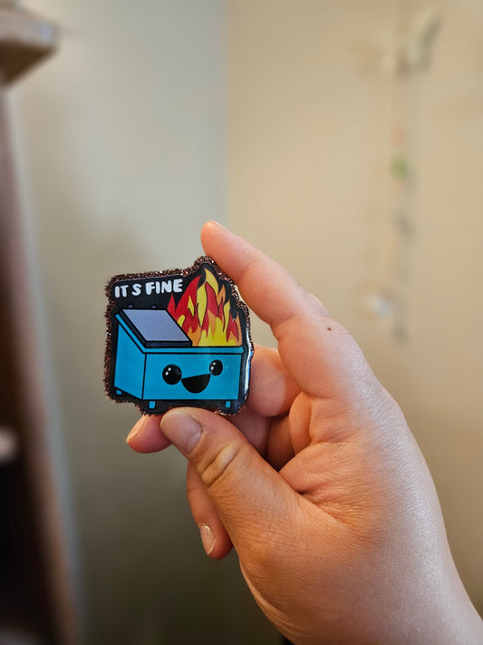 I'm fine Dumpster Fire Decorative Magnet 