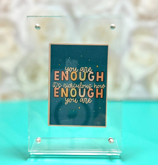 "You Are Enough, You Are So Enough" Sticker – A Daily Dose of Self-Love