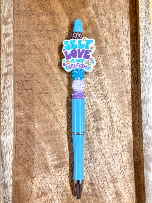 Self Love Is Not Selfish Pen