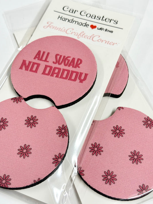 "All Sugar No Daddy" Car Coaster Set - Pink