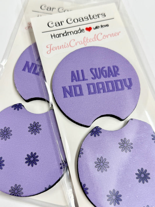 "All Sugar No Daddy" Car Coaster Set - Purple