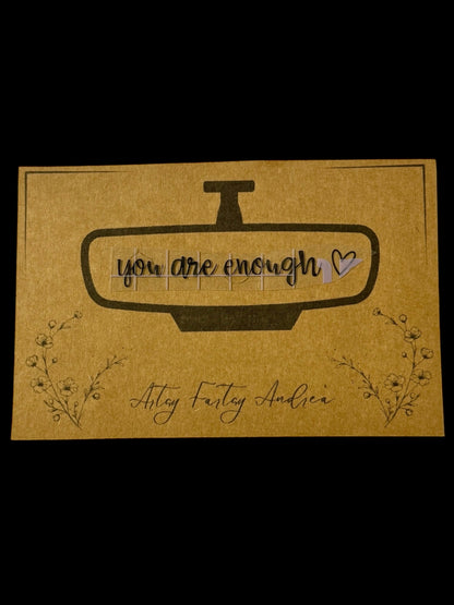 "You are Enough" Rear View Mirror Sticker