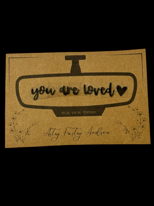 "You Are Loved" Rear View Mirror Sticker