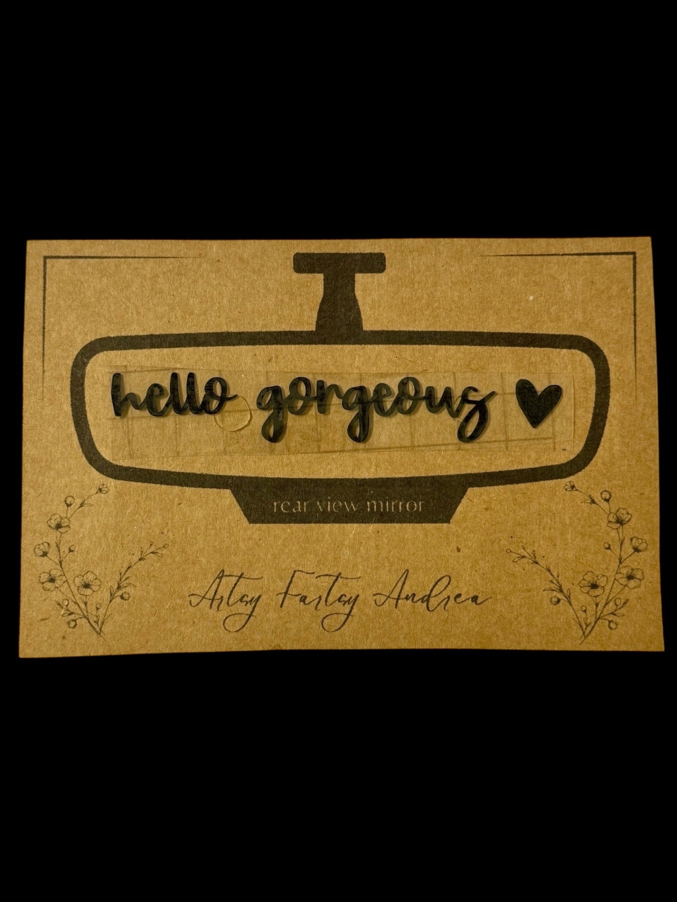 016 - "Hello Gorgeous" Rear View Mirror Sticker