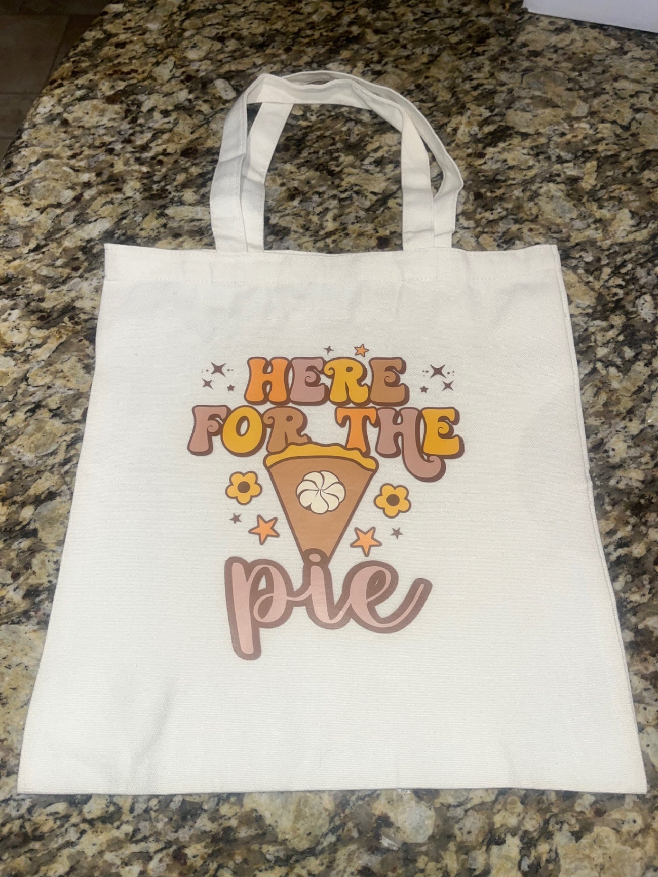 Here for the Pie Tote bag 