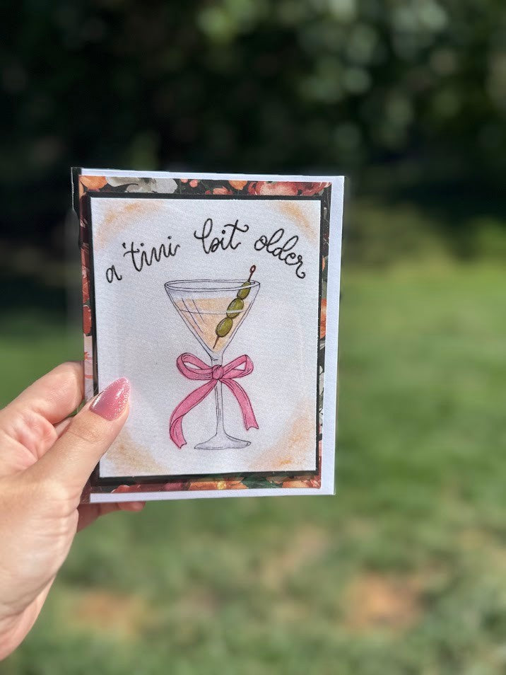 Tini Bit Older Birthday Card – Charming Cocktail Floral – Handmade