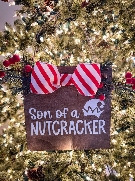 "Son of a Nutcracker" Painted Wood Holiday Sign