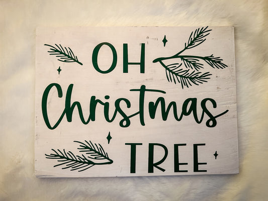 "Oh Christmas Tree" Painted Wood Holiday Sign