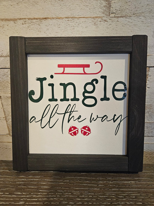 Jingle All the Way sign
