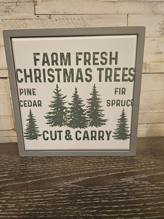 Farm Fresh Christmas Trees Wood Sign