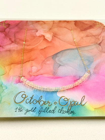 October Birthstone Opal Choker – 14K Gold Filled