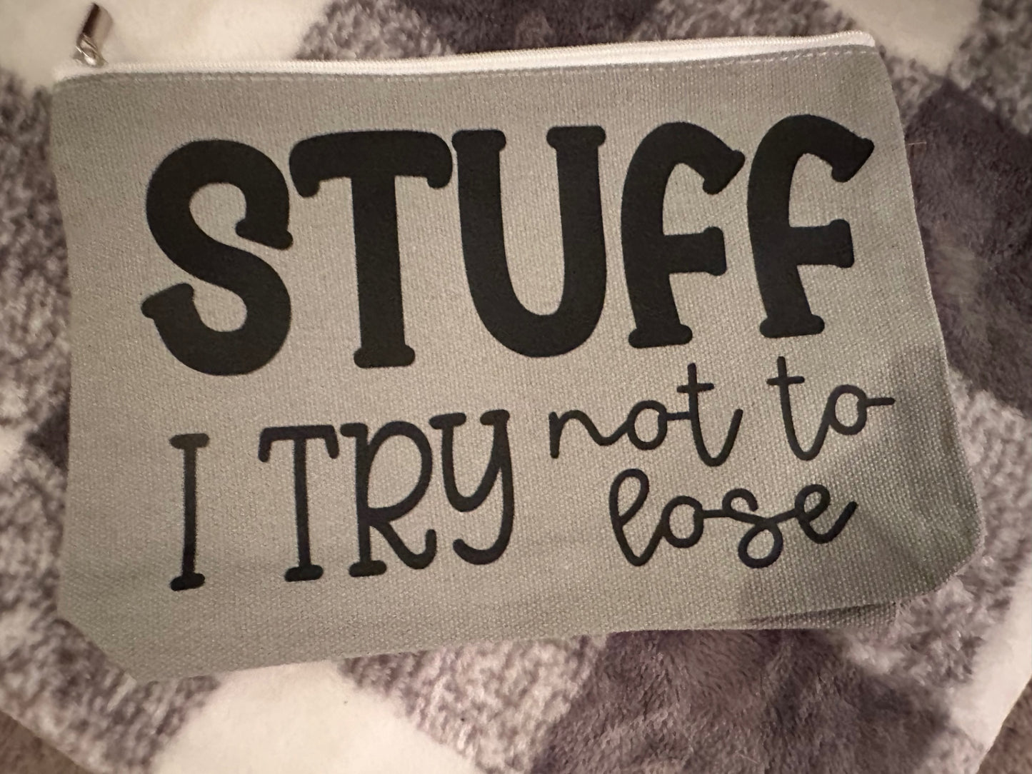 059 - "Stuff I Try Not To Lose" Makeup Bag