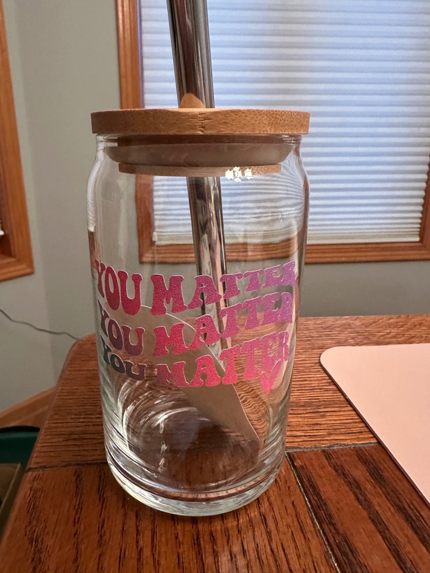 059 - You Matter Glass Cup with Straw