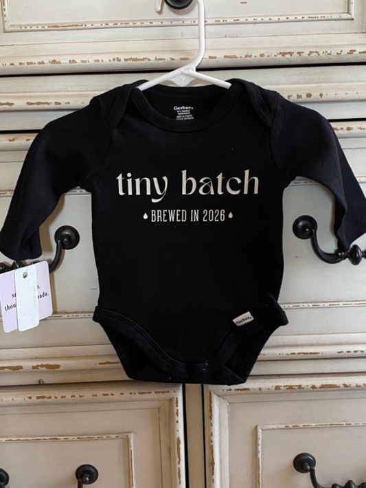 061 - "Tiny Batch - Brewed in 2026" Long Sleeve Infant Body Suit | 0-3 Months | Black