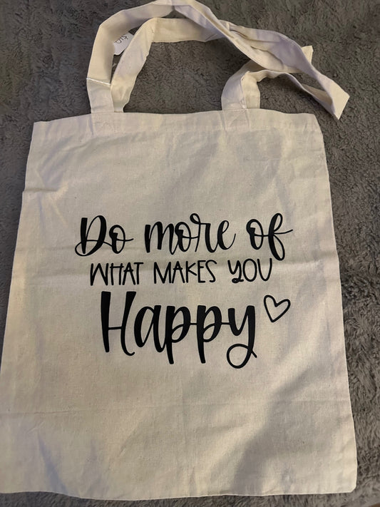 059 - "Do More Of What Makes You Happy" Canvas Tote Bag