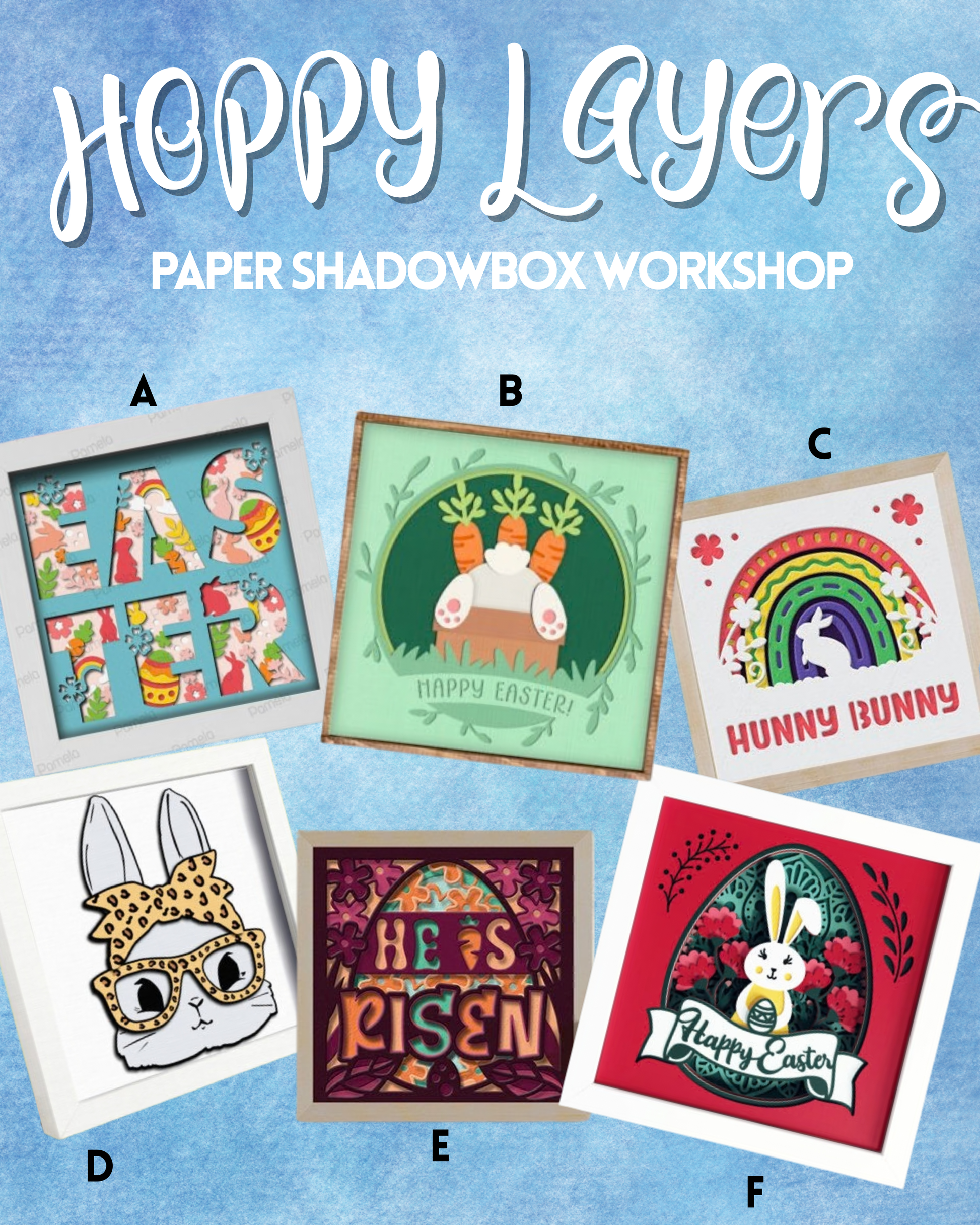 Hoppy Layers Paper Shadowbox Workshop: March 19th