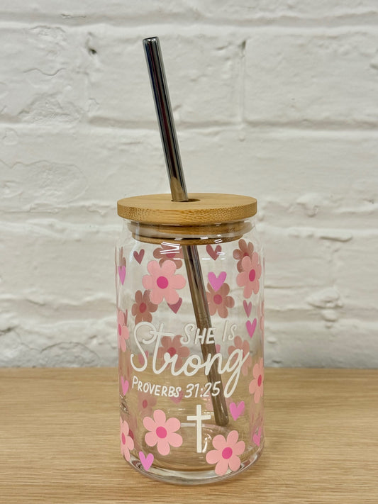 059 - "She is Strong Proverbs 31:25" Scripture Glass Cup with Straw