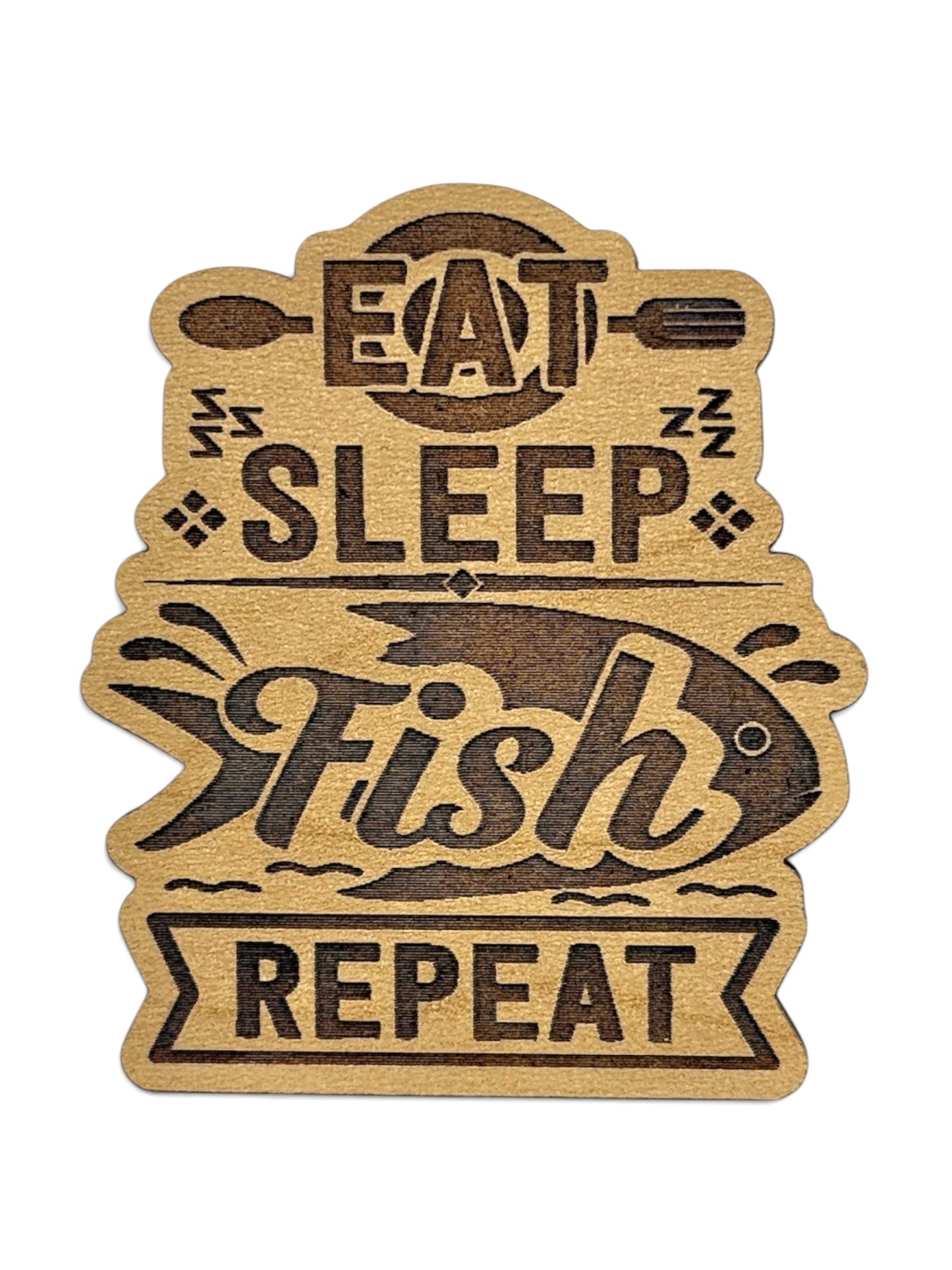 Eat Sleep Fish Repeat Wooden Magnet