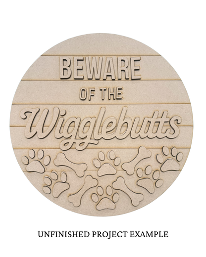 Beware of the Wigglebutts Dog Round Door Sign | Creative Table Project