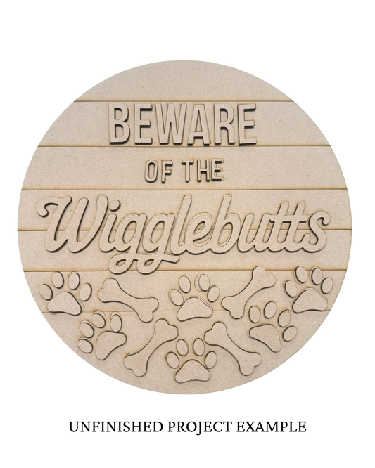 Beware of the Wigglebutts Dog Round Door Sign | Creative Table Project