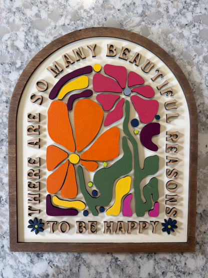 There Are So Many Beautiful Reasons to be Happy Arch Sign | Creative Table Project