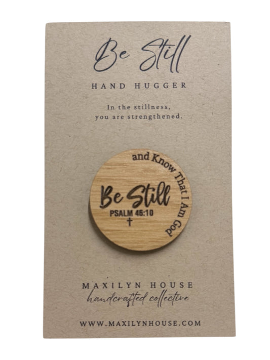 "Be Still and Know That I am God" – Comfort Token & Spiritual Gift