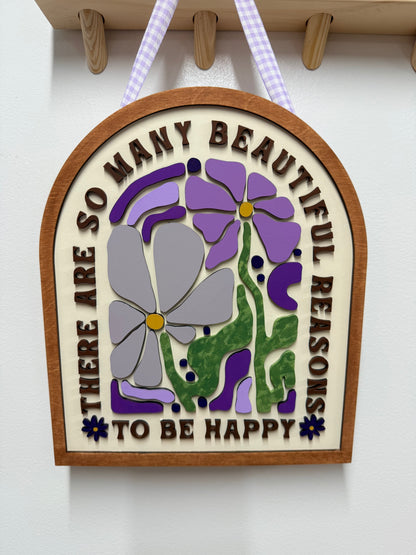 There Are So Many Beautiful Reasons to be Happy Arch Sign | Creative Table Project