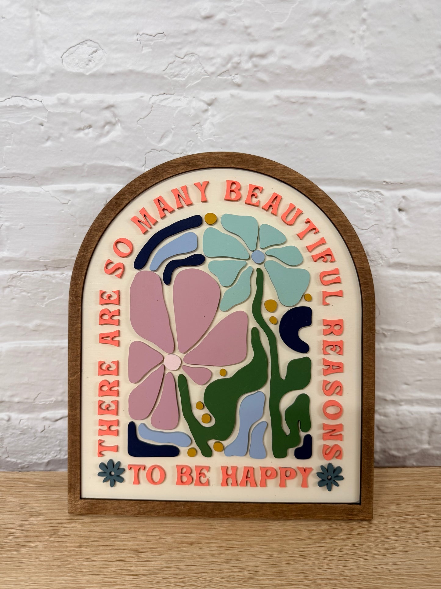 There Are So Many Beautiful Reasons to be Happy Arch Sign | Creative Table Project