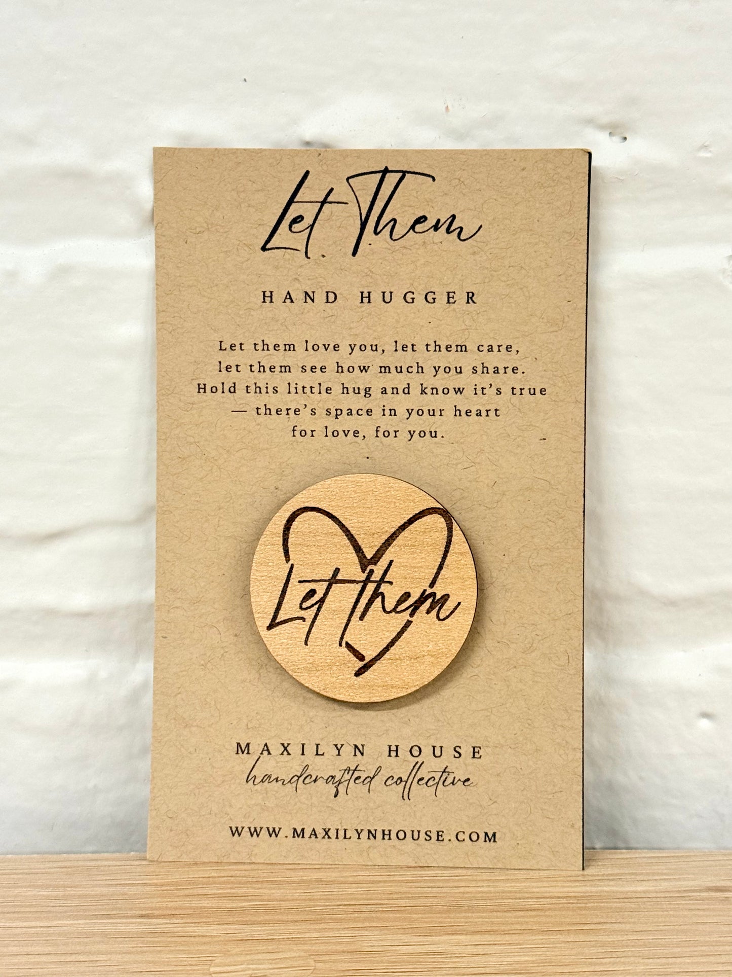 "Let Them" Pocket Hug – Motivational Comfort Token & Encouragement Gift