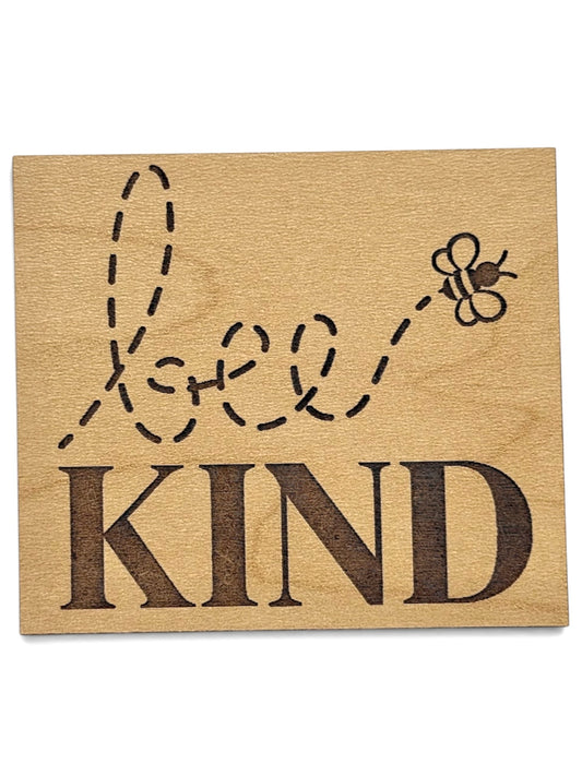 Bee Kind Wooden Magnet