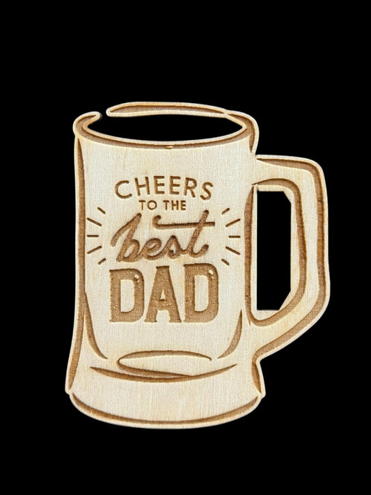 "Cheers to the Best Dad" Beer Glass Wood Magnet