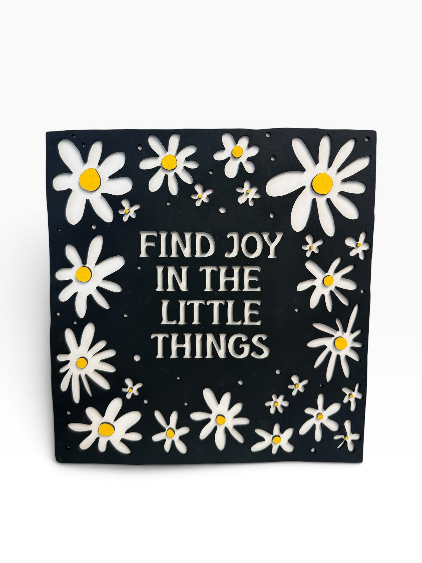 Find Joy in the Little Things | Daisy Hanging Sign