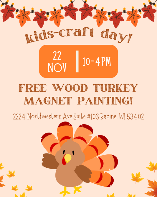 Kids-Craft Day: Turkey Magnet Painting (FREE!)